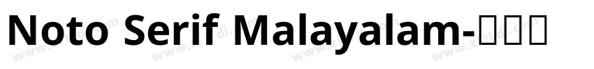 Noto Serif Malayalam字体转换